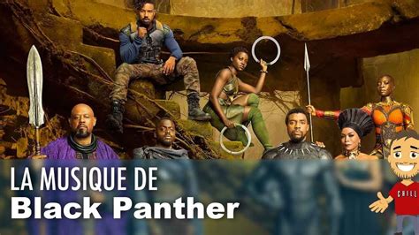 chanson black panther|musique de black panther 2.